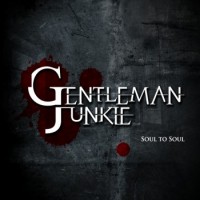 Purchase Gentleman Junkie - Soul To Soul
