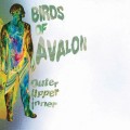Buy Birds Of Avalon - The Outer Upper Inner (EP) Mp3 Download