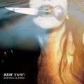 Buy Azar Swan - And Blow Us A Kiss Mp3 Download