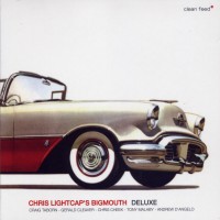 Purchase Chris Lightcap's Bigmouth - Deluxe