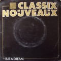 Buy Classix Nouveaux - Is It A Dream (VLS) Mp3 Download