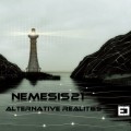 Buy Nemesis 21 - Alternative Realities Mp3 Download
