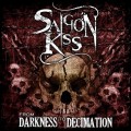 Buy Saigon Kiss - From Darkness To Decimation Mp3 Download
