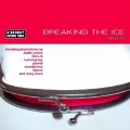 Buy VA - Breaking The Ice (Edition One) Mp3 Download