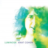 Purchase Anat Cohen - Luminosa
