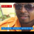 Buy Don-E - Future Rare Grooves Mp3 Download
