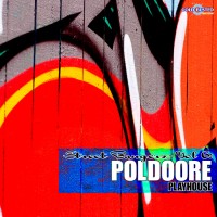 Purchase Poldoore - Street Bangerz Volume 6: Playhouse