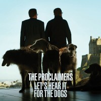 Purchase The Proclaimers - Let's Hear It For The Dogs