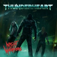 Purchase Thunderheart - Night Of The Warriors