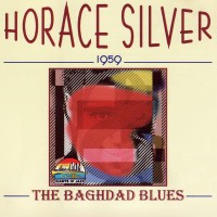 Purchase Horace Silver - The Baghdad Blues