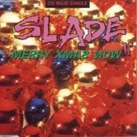 Purchase Slade - Merry Xmas Now (CDS)