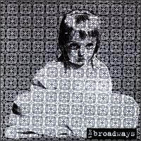Purchase The Broadways - Broken Star