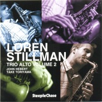 Purchase Loren Stillman - Trio Alto, Vol. 2