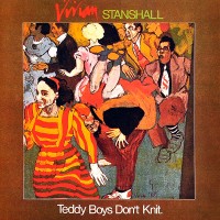 Purchase Vivian Stanshall - Teddy Boys Don't Knit (Vinyl)
