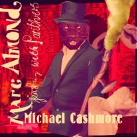 Purchase Michael Cashmore - Feasting With Panthers (With Marc Almond)