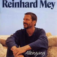 Purchase Reinhard Mey - Alleingang