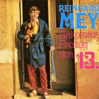 Purchase Reinhard Mey - Ankomme Freitag, Den 13. (Vinyl)