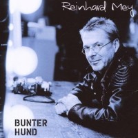 Purchase Reinhard Mey - Bunter Hund