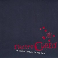 Purchase VA - Electro Cured - An Electro Tribute To The Cure