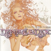 Purchase Danielle Dax - Blast The Human Flower