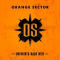 Buy Orange Sector - Vorwärts Nach Weit Mp3 Download