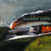 Purchase Railroad Earth - The Black Bear Sessions