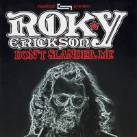 Purchase Roky Erickson - Don't Slander Me