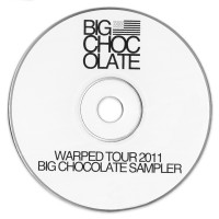 Purchase Big Chocolate - Warped Tour 2011 Sampler