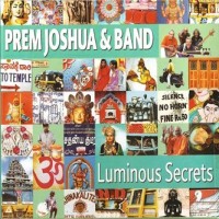 Purchase Prem Joshua - Luminous Secrets