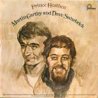 Purchase Martin Carthy & Dave Swarbrick - Prince Heathen (Vinyl)