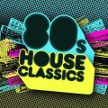 Buy VA - 80S House Classics Mp3 Download