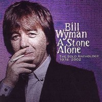 Purchase Bill Wyman - A Stone Alone CD1