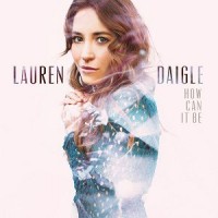 Purchase Lauren Daigle - How Can It Be (EP)