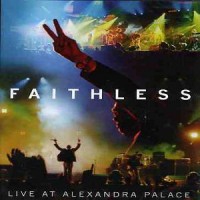 Purchase Faithless - Live At Alexandra's Palace (DVDA)