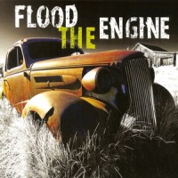 Purchase Flood The Engine - Flood The Engine