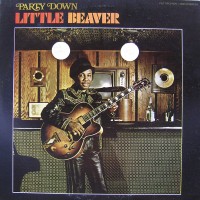 Purchase Little Beaver - Party Down (Vinyl)