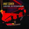 Buy Anat Cohen - Clarinetwork Live At The Village Vanguard Mp3 Download