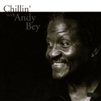 Purchase Andy Bey - Chillin' With Andy Bey