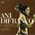 Buy Ani DiFranco - Carnegie Hall 4.6.02 (Live) Mp3 Download