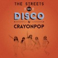 Buy Crayon Pop - The Streets Go Disco Mp3 Download