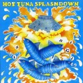 Buy Hot Tuna - Splashdown Mp3 Download