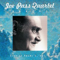 Purchase Joe Pass Quartet - Nuages - Live At Yoshi's, Vol.2