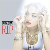 Purchase Rita Ora Feat Tinie Tempah - R.I.P.
