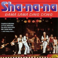 Purchase Sha-Na-Na - Rama Lama Ding Dong
