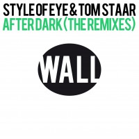 Purchase Style Of Eye & Tom Staar - After Dark (CDR)