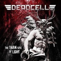 Purchase Deadcell - The Dark Side Of Light