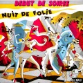 Buy Début De Soirée - Nuit De Folie Mp3 Download