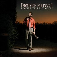 Purchase Dominick Farinacci - Lovers, Tales And Dancers