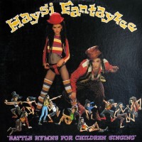 Purchase Haysi Fantayzee - Battle Hymns For Children Singing
