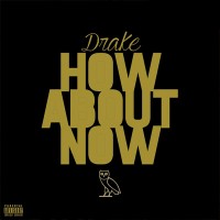 Purchase Drake - How Bout Now (CDS)
